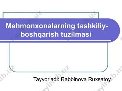 mehmonxonalarning tashkiliy-boshqarish tuzilmasi — PPTX