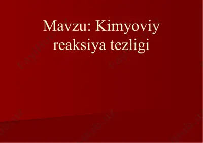 kimyoviy reaksiya tezligi — PPTX