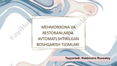 avtomatlashtirish jarayoniga kiritilgan mehmonxona xizmatlari — PPTX
