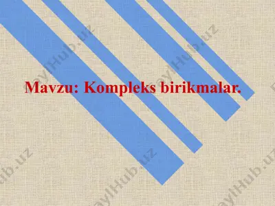 kompleks birikmalar — PPTX