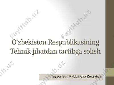 o’zbekiston respublikasining tehnik jihatdan tartibga solish — PPTX