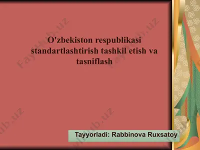 standartlashtirish tashkil etish va tasniflash — PPTX