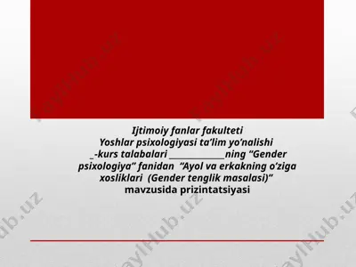 ayol va erkakning o'ziga xosliklari (gender tenglik masalasi) — PPTX