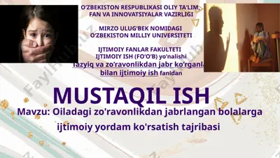 oiladagi zo'ravonlikdan jabrlangan bolalarga ijtimoiy yordam ko'rsatish tajribasi — PPTX