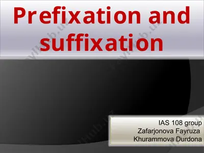 prefixation and suffixation — PPTX