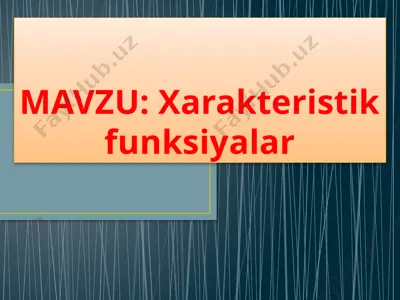 xarakteristik funksiyalar — PPT