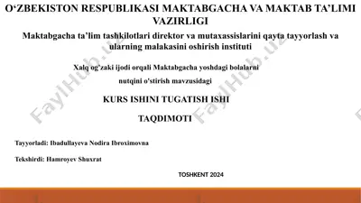 maktabgacha ta'limni o'stirish — PPTX