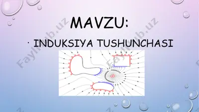 induksiya tushunchasi — PPTX