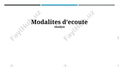 modalites dʼecoute — PPTX