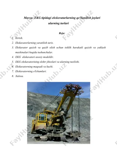 ekg tipidagi ekskovatarlarning qo'llanilish joylari ularning turlari — DOCX