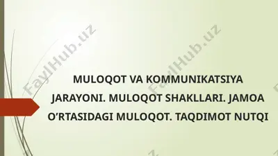 muloqot va kommunikatsiya jarayoni — PPTX