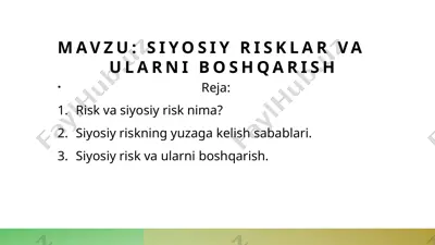 siyosiy risklar va  ularni boshqarish — PPTX