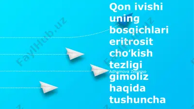 eritrotsitlar cho'kma tezligi (echt): umumiy ma'lumotlar — PPTX