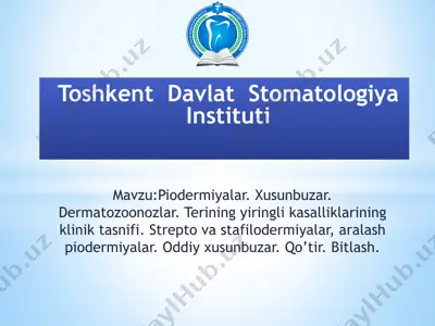 piodermiyalar. xusunbuzar. dermatozoonozlar. terining yiringli kasalliklarining klinik tasnifi. strepto va stafilodermiyalar, aralash piodermiyalar. oddiy xusunbuzar. qo’tir. bitlash. — PPTX