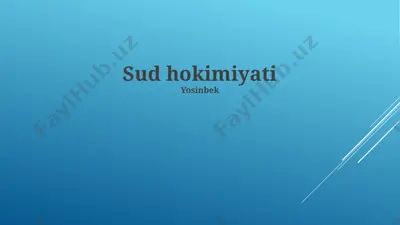 sud hokimiyati — PPTX