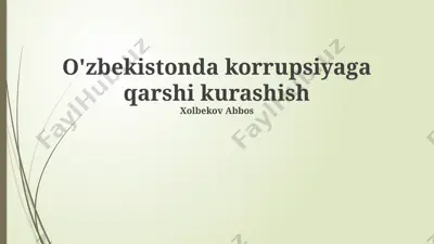 o'zbekistonda korrupsiyaga qarshi kurashish — PPTX