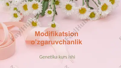 modifikatsion o’zgaruvchanlik — PPTX