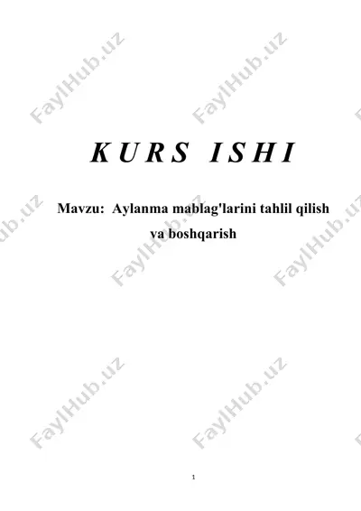aylanma mablag'larini tahlil qilish va boshqarish — DOCX