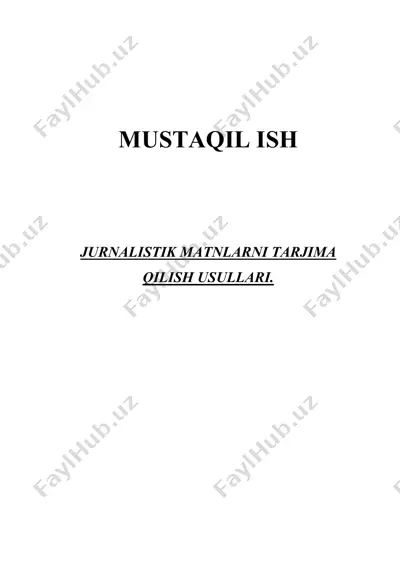 jurnalistik matnlarni tarjima qilish usullari — DOCX