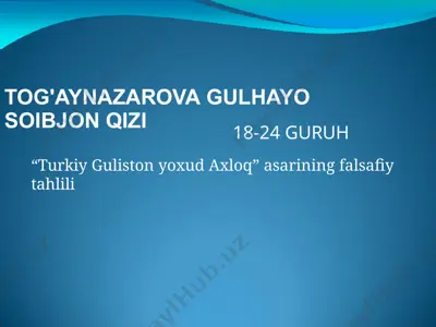 “turkiy guliston yoxud axloq” — PPTX