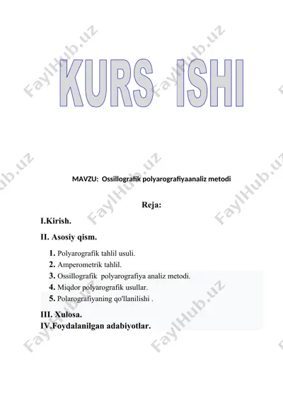 ossillografik polyarografiyaanaliz metodi — DOCX