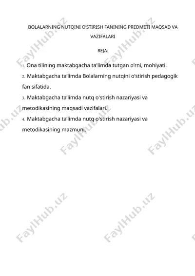 nutq o’stirish metodikasi fanining maktabgacha ta'limda bolalarning nutqini o’stirish — DOCX