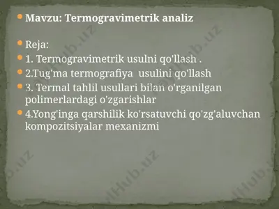 termogravimetrik analiz taqdimoti — PPTX