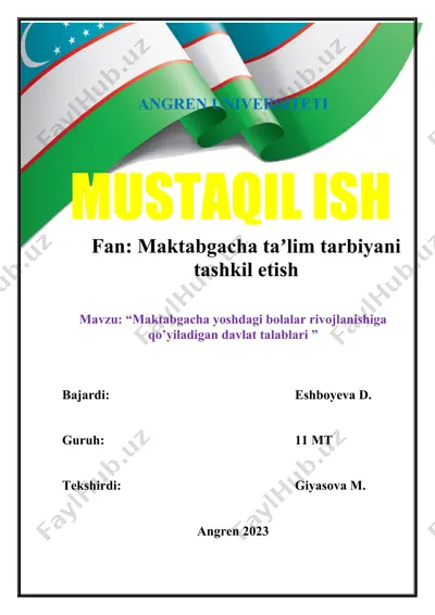 maktabgacha yoshdagi bolalar rivojlanishiga qo’yiladigan davlat talablari — DOCX