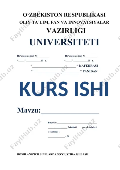 boshlang'ich sinflarda so’z ustida ishlash — DOCX