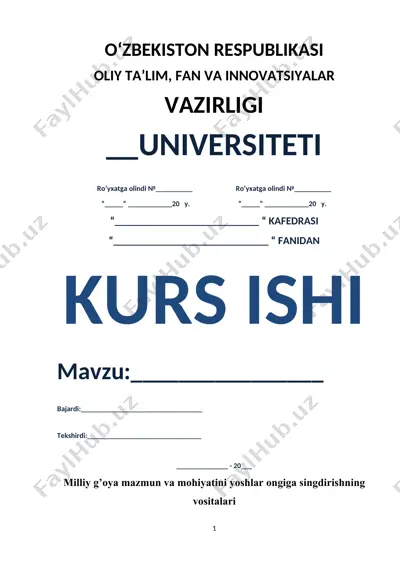milliy g’oya mazmun va mohiyatini yoshlar ongiga singdirishning vositalari — DOCX