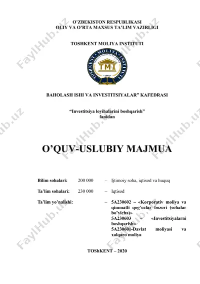 investitsiya loyihalarini boshqarish fanidan o‘quv-uslubiy majmua — DOCX