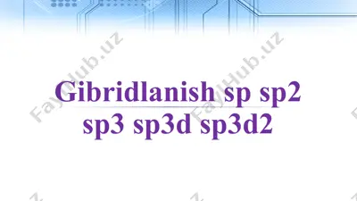 gibridlanish sp sp2 sp3 sp3d sp3d2 — PPTX