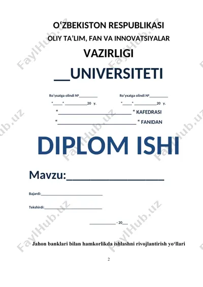 jahon banklari bilan hamkorlikda ishlashni rivojlantirish yo‘llari — DOCX
