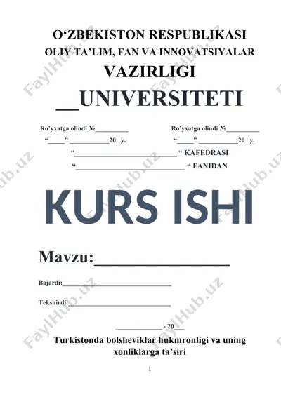 turkistonda bolsheviklar hukmronligi va uning xonliklarga ta’siri — DOCX