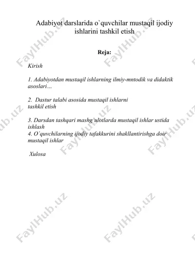 adabiyot darslarida o`quvchilar mustaqil ijodiy ishlarini tashkil etish — DOC