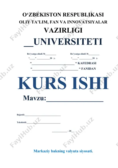 markaziy bankning valyuta siyosati — DOCX