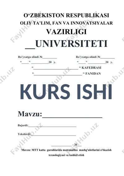 mtt katta guruhlarida matematika mashg'ulotlarini o'tkazish texnologiyasi va tashkil etish — DOCX