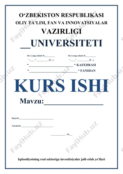 iqtisodiyotning real sektoriga investitsiyalar jalb etish yo’llari — DOCX