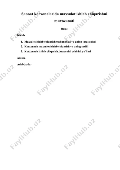 sanoat korxonalarida mahsulot ishlab chiqarishni muvozanati — DOCX