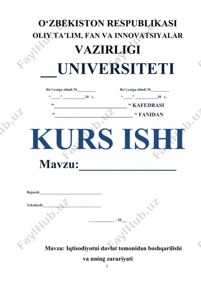 iqtisodiyotni davlat tomonidan boshqarilishi va uning zaruriyati — DOCX