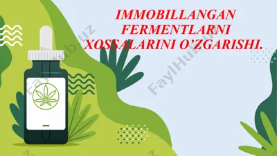 immobillangan fermentlarni xossalarini o'zgarishi — PPTX