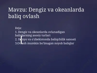 dengiz va okeanlarda baliq ovlash — PPTX