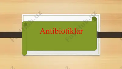 antibiotiklar — PPTX