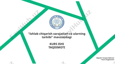 ishlab chiqarish xarajatlari va ularning tarkibi — PPTX