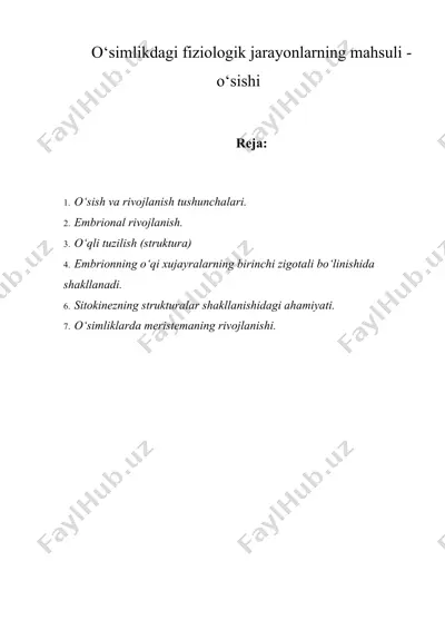 o‘simlikdagi fiziologik jarayonlarning mahsuli - o‘sishi — DOCX