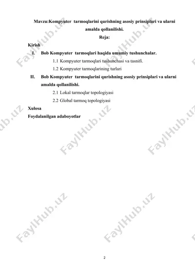 kompyuter tarmoqlarini qurishning asosiy prinsiplari va ularni amalda qo‘llanilishi — DOCX