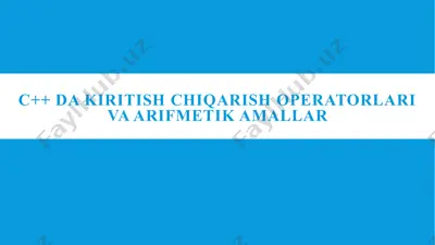 c++ da kiritish chiqarish operatorlari va arifmetik amallar — PPTX
