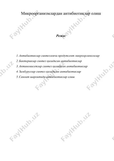 микроорганизмлардан антибиотиклар олиш — DOC