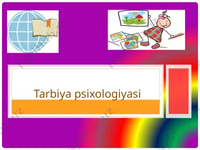 tarbiya psixologiyasi — PPTX