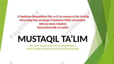 asosiy normativ-qadriyatiy siyosiy nazariyalar — PPTX
